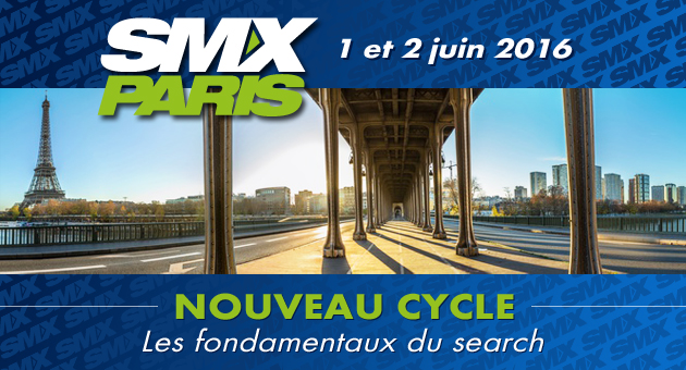 SMX Paris 2016 : Code Promo -15% !