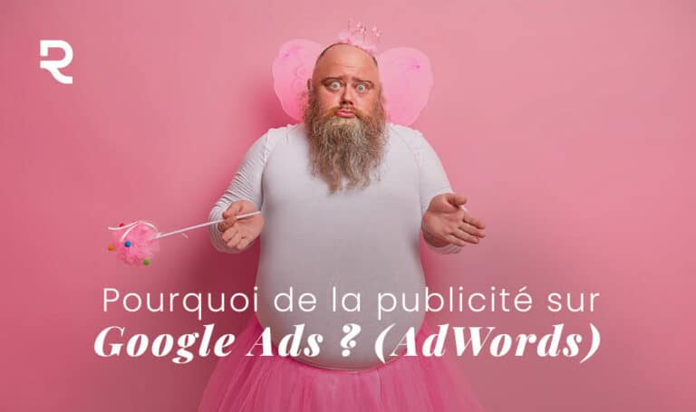 Pourquoi Publicite Google Ads Adwords