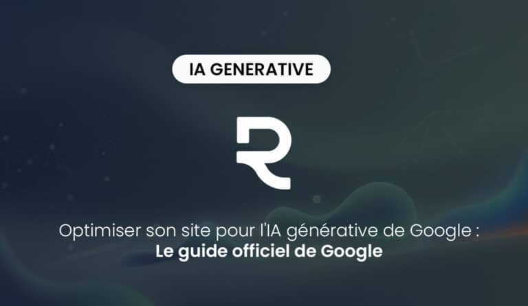 Optimiser Site Ia Generative Google